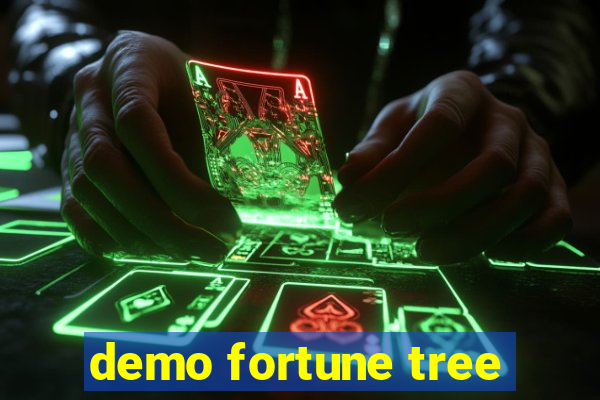 demo fortune tree